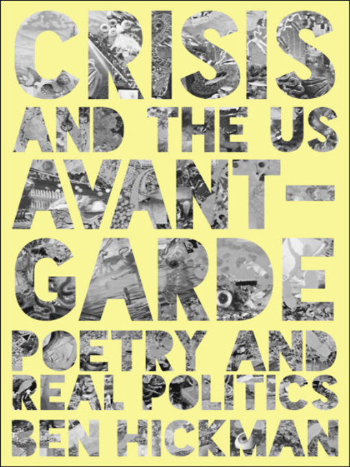Title details for Crisis and the US Avant-Garde by Ben Hickman - Available